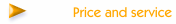 Price and service